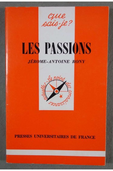 Les passions - Jérôme-Antoine Rony - Puf, 1980 -
