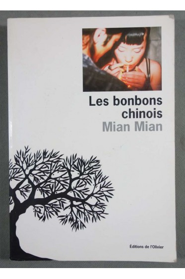Les bonbons chinois [Broché]