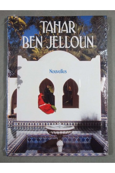 Nouvelles - Tahar Ben Jelloun -