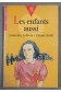 Les enfants aussi - Laurence Lefèvre, Liliane Korb - Hachette jeunesse, 1995 -