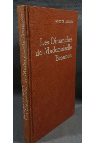 Les dimanches de mademoiselle Beaunon [Reliure inconnue]