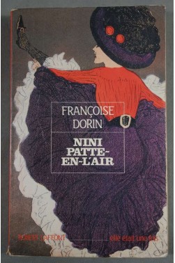 NINI PATTE-EN-L'AIR - F. Dorin - Ed. R. Laffont, 1990 -