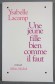 Une jeune fille bien comme il faut - Ysabelle Lacamp - Albin Michel