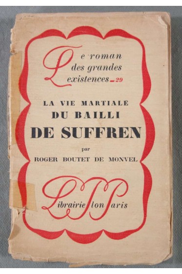 La vie martiale du bailli de suffren
