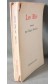 Les blés - Roger Bordier - Calmann-Lévy, 1961 -