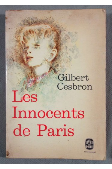 Les innocents de Paris - Gilbert Cesbron - Poche,
