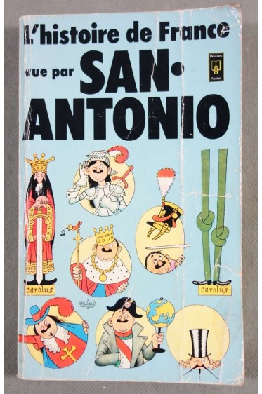 L'histoire de France vue par San-Antonio -