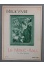 Mieux vivre. n°3 : le music-hall [Broché]