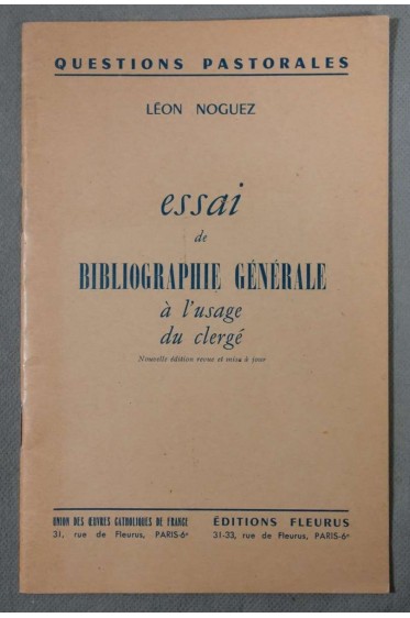 Essai de bibliographie générale à l'usage du clergé - Léon Noguez - 1953 -