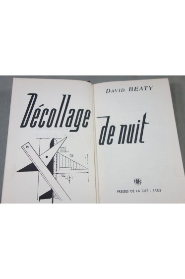 Décollage de nuit - David Beaty - Sans jaquette, Presses de la cité, 1959