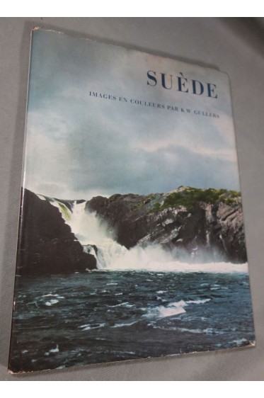 Suède - Images en couleurs par K W Gullers - photographie - relié avec jaquette
