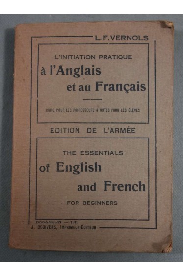 L'initiation pratique à l'Anglais et au Français - Edition de l'armée, 1919 -