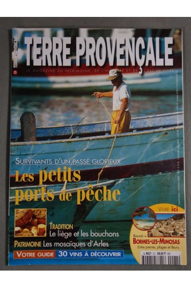 Terre Provençale n°21 - Les petits ports de pêche - Sept./Oct. 2000 -