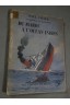 Marins à la bataille. Du Maroc à l'océan Indien - Paul Chack