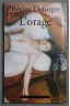 L'orage - Régine Desforges - Le grand livre du mois, 1996 -