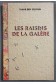 Les raisins de la galère - Tahar Ben Jelloun -
