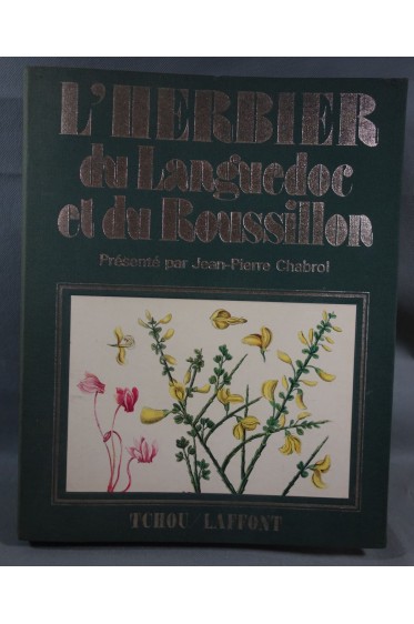 L'HERBIER du Languedoc et du Roussillon - planches couleurs - Chabrol Tchou 1974