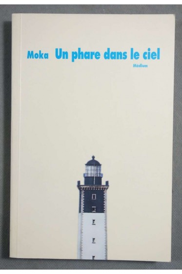 Un phare dans le ciel 