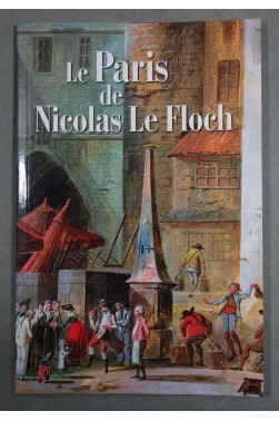 Le Paris de Nicolas Le Floch - plan des quartiers des crimes, recettes...