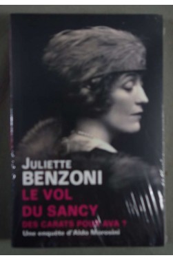 Le vol du Sancy, Des carats pour Ava? Juliette Benzoni -