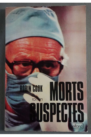 Morts suspectes - Robin Cook