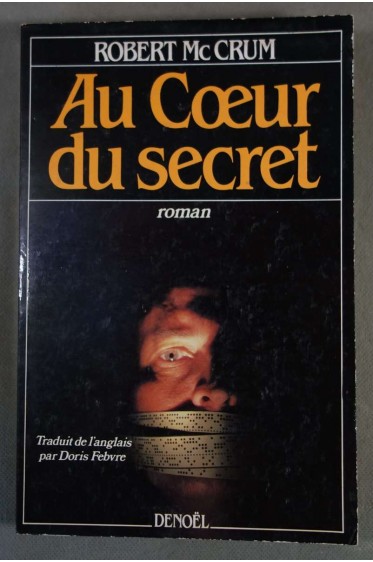 Au Coeur du secret