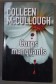 Corps manquants - Colleen McCullough - Ed. de Noyelles, 2008 -
