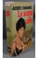 La guerre des loups - J. Chabannes - Fleuve Noir, 1968 - Relié -