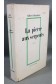 La pierre aux serpents - G. Handache - Ed. Julliard, 1967 -