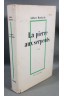 La pierre aux serpents - G. Handache - Ed. Julliard, 1967 -