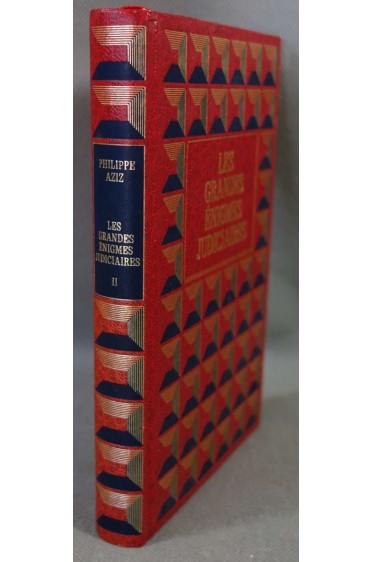 Les grandes énigmes judiciaires - Tome II - Philippe Aziz - Ed. Idégraf, 1977 -
