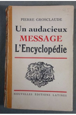 Un audacieux message L'Encyclopédie