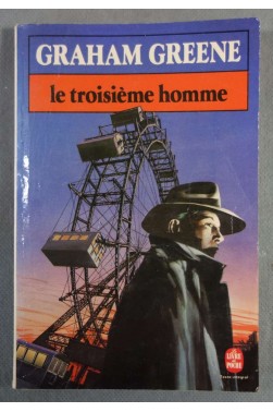Le troisième homme, suivi de Première désillusion - Graham Greene - Poche, 1983 (G18)