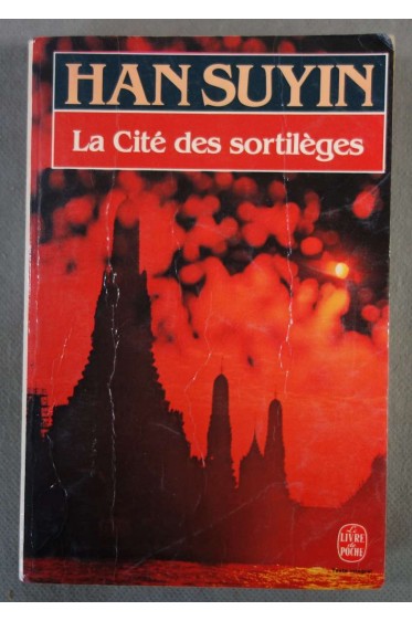 La Cité des sortilèges - Han Suyin - Poche, 1986 -