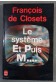 Le système et puis M... - François de Closets - Poche, 1981 -