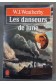 Les danseurs de lune : roman