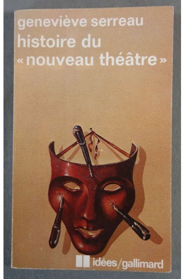 Histoire du "nouveau théâtre" - Geneviève Serreau - Nrf, Idées/Gallimard, 1975 -