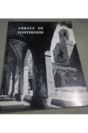 Abbaye de Fontfroide - par Narbonne (Aude) - plaquette illustrée photos