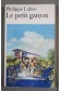 Le petit garçon - Philippe Labro - Ed. Gallimard/Folio, 1993 -