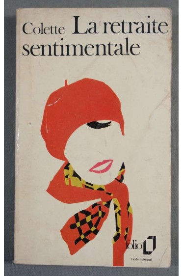 La retraite sentimentale - Colette - Poche, 1980 -
