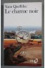 Le charme noir - Yann Queffélec - Poche,