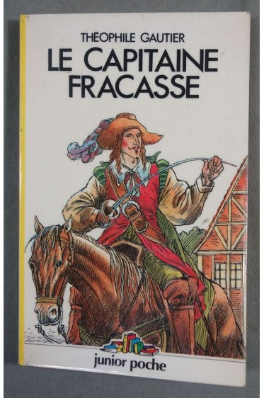 Le capitaine Fracasse - Théophile Gautier - Junior poche