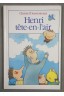 Henri tête-en-l'air - Christel Desmoinaux - Hachette jeunesse, 1994 -