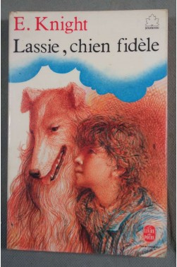 Lassie, chien fidèle - E. Knight - Poche, pour les 8-12 ans -