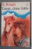 Lassie, chien fidèle - E. Knight - Poche, pour les 8-12 ans -