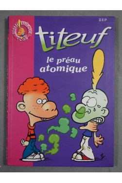 Titeuf, le préau atomique - Zep - Hachette, 2003 -