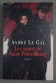 Les soeurs de Saint-Pétersbourg - André Le Gal - Le grand livre du mois, 2007 -