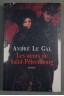 Les soeurs de Saint-Pétersbourg - André Le Gal - Le grand livre du mois, 2007 -