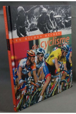 Les Riches Heures du cyclisme