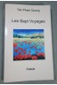 Les sept voyages - Tân Pham Quang - Poésie - 2012 - Comme neuf -